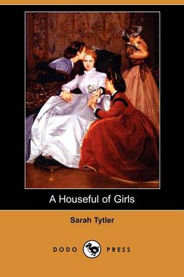 Book cover for A Houseful of Girls (Dodo Press)