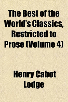 Book cover for The Best of the World's Classics, Restricted to Prose Volume 1
