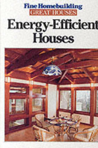 Cover of Energy Efficient Houses