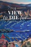 Book cover for A View to Die For