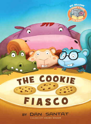 Cover of The Cookie Fiasco ( Elephant & Piggie Like Reading )