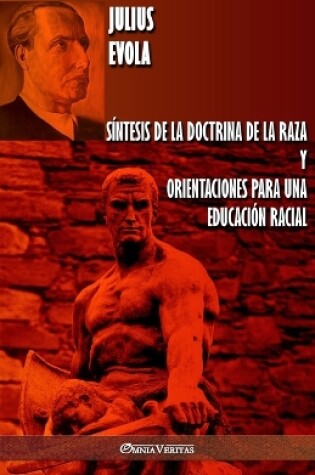 Cover of Sintesis de la Doctrina de la Raza y Orientaciones para una educacion racial