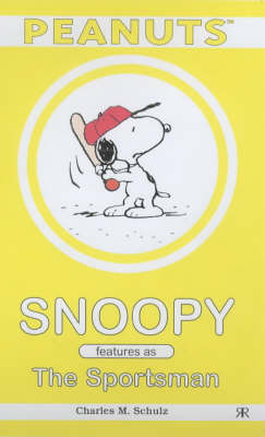 Book cover for Snoopy Features as the Sportsman