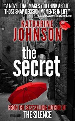 The Secret by Katharine Johnson