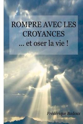 Book cover for Rompre avec les croyances