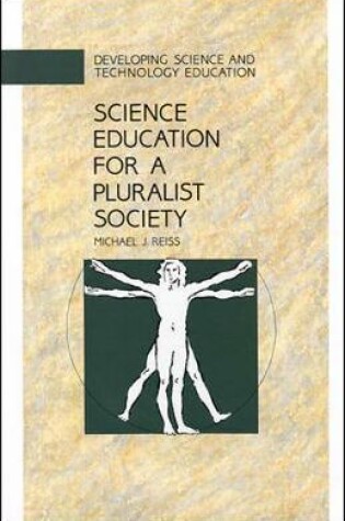 Cover of SCIENCE EDUCATION FOR A PLURALIST S