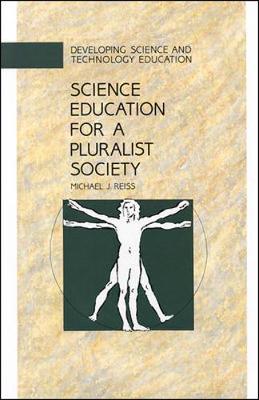 Book cover for SCIENCE EDUCATION FOR A PLURALIST S