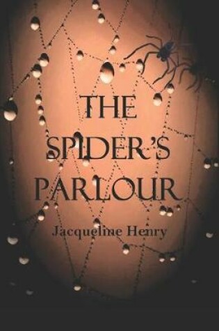 Cover of The Spider's Parlour