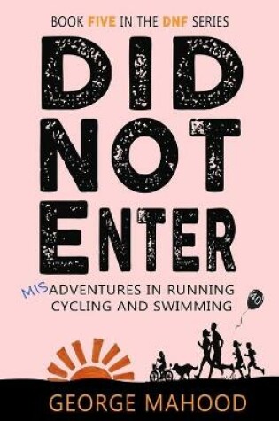 Cover of Did Not Enter
