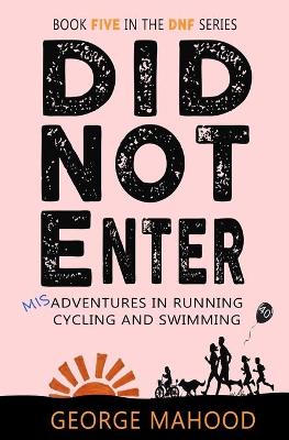 Book cover for Did Not Enter
