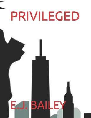 Book cover for Privileged