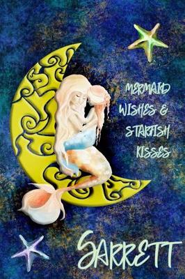 Book cover for Mermaid Wishes and Starfish Kisses Garrett