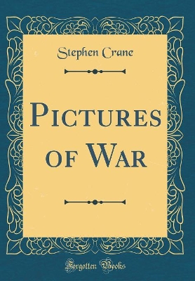 Book cover for Pictures of War (Classic Reprint)