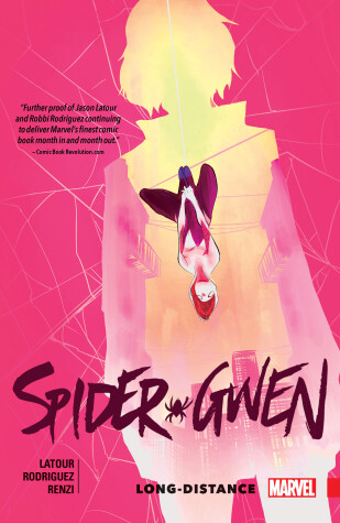 Book cover for Spider-Gwen Vol. 3: Long Distance