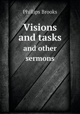 Book cover for Visions and tasks and other sermons