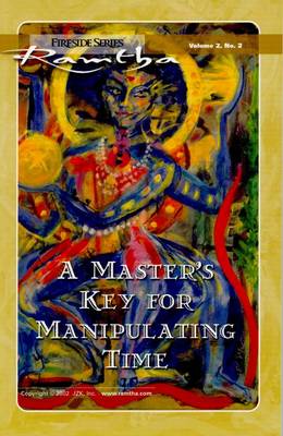 Cover of A Master's Key for Manipulating Time