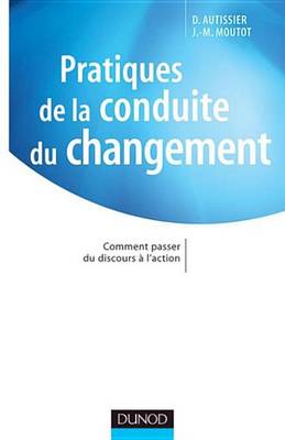 Book cover for Pratiques de la Conduite Du Changement