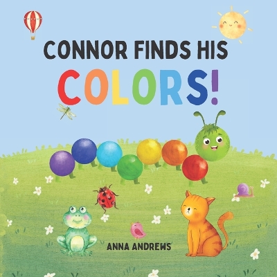 Book cover for Connor Finds His Colors!