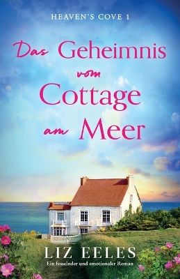 Book cover for Das Geheimnis vom Cottage am Meer