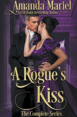 Cover of A Rogue's Kiss