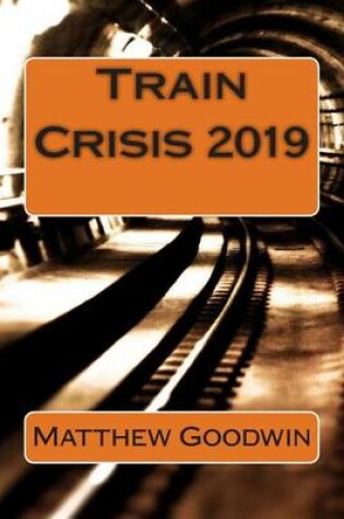 Cover of Train Crisis 2019