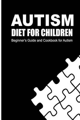 Book cover for Autism Diet for Children
