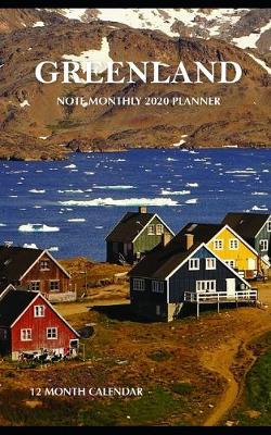 Book cover for Greenland Note Monthly 2020 Planner 12 Month Calendar