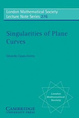 Cover of Singularities of Plane Curves