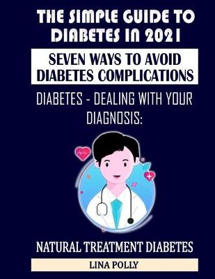 Cover of The Simple Guide To Diabetes In 2021