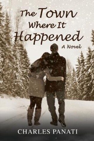 Cover of The Town Where It Happened