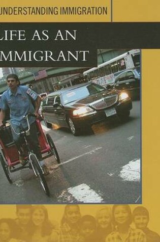 Cover of Life as an Immigrant