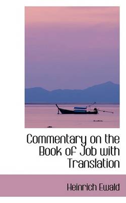 Book cover for Commentary on the Book of Job with Translation