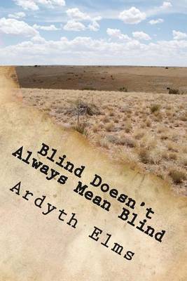 Cover of Blind Doesn't Always Mean Blind