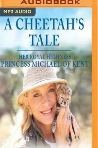 Cover of A Cheetah's Tale