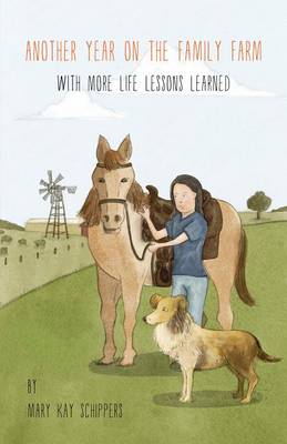 Book cover for Another Year on the Family Farm - With More Life Lessons Learned