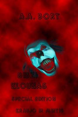 Book cover for Bibzi Klounas Kraujo IR Mirtis Special Edition