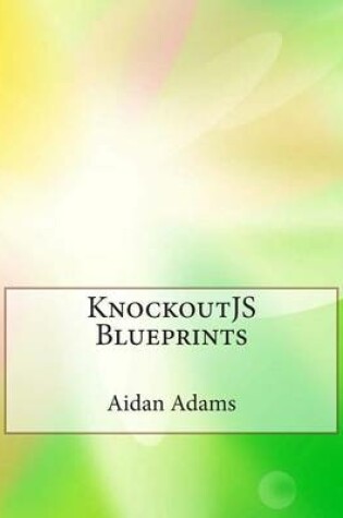 Cover of Knockoutjs Blueprints