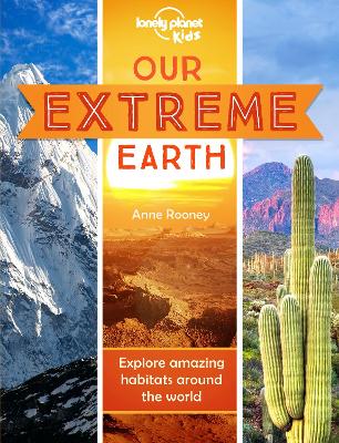 Book cover for Lonely Planet Kids Our Extreme Earth