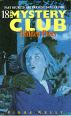 Book cover for Mystery Club 18 Hidden Pasts