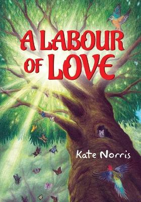 Book cover for A Labour of Love