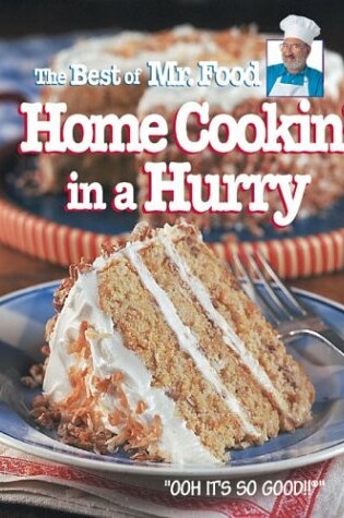 Cover of Best of Mr Food Home Cookin in a Hurry