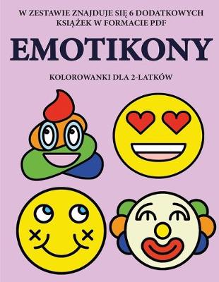 Book cover for Kolorowanki dla 2-latków (Emotikony)