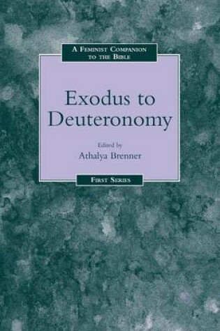 Cover of Feminist Companion to Exodus to Deuteronomy