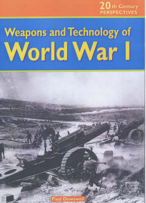 Cover of 20th Century Perspectives: Weapons of World War 1 Cased