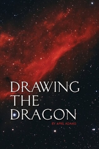 Cover of Drawing the Dragon