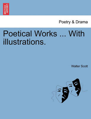 Book cover for Poetical Works ... with Illustrations.