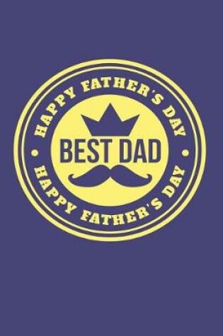 Cover of Happy Father's Day. Best Dad