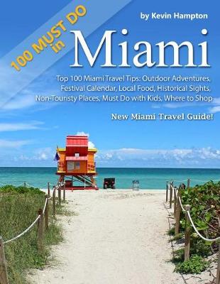 Book cover for Top 100 Miami Travel Tips