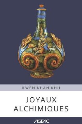 Cover of Joyaux alchimiques (AGEAC)