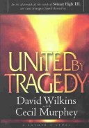 Book cover for United by Tragedy